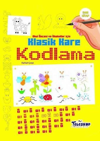 Klasik Kare Kodlama - Sarı Kitap - Ferhat Çınar - Teleskop Popüler Bilim