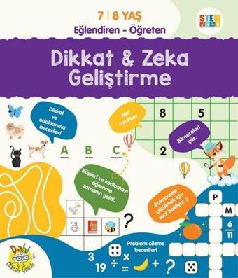 Dikkat ve Zeka Geliştirme 7-8 Yaş Eğlendiren - Öğreten - Fethi Gürbüz - Dahi Olacak Çocuk Yayınları