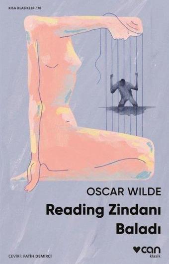 Reading Zindanı Baladı - Kısa Klasikler 70 - Oscar Wilde - Can Yayınları