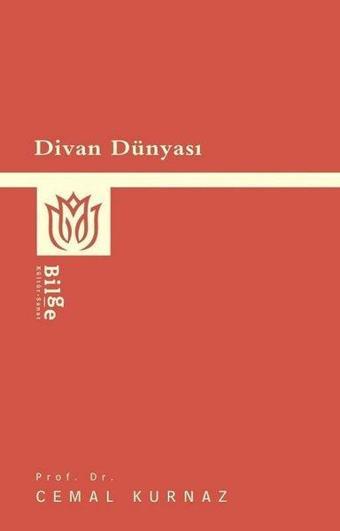 Divan Dünyası - Cemal Kurnaz - Bilge Kültür Sanat