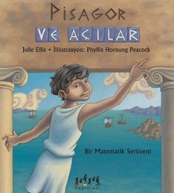 Pisagor ve Açılar - Julie Ellis  - Seksek Yayınları