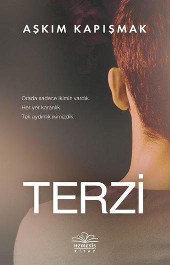 Terzi - Aşkım Kapışmak - Nemesis Kitap Yayınevi