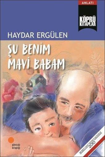 Şu Benim Mavi Babam - Haydar Ergülen - Günışığı Kitaplığı