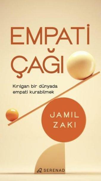 Empati Çağı - Jamil Zaki - Serenad