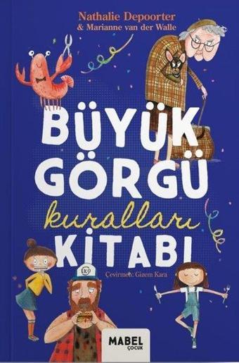 Büyük Görgü Kuralları Kitabı - Marianne Van Der Walle - Mabel Çocuk