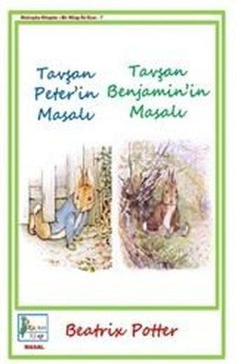 Tavşan Peter'in Masalı - Tavşan Benjamin'in Masalı - Beatrix Potter - Kaptan Kitap