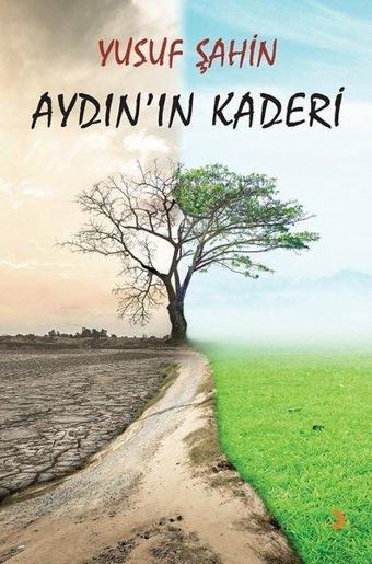 Aydın'ın Kaderi - Yusuf Şahin - Cinius Yayınevi