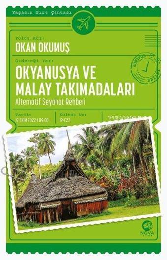 Okyanusya ve Malay Takımadaları: Alternatif Seyahat Rehberi - Okan Okumuş - Nova Kitap