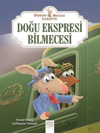 Doğu Ekspresi Bilmecesi-Dedektif Hercule Carotte - Guillaume Trannoy - 1001 Çiçek