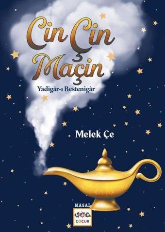 Cin Çin Maçin - Melek Çe - Nar Çocuk