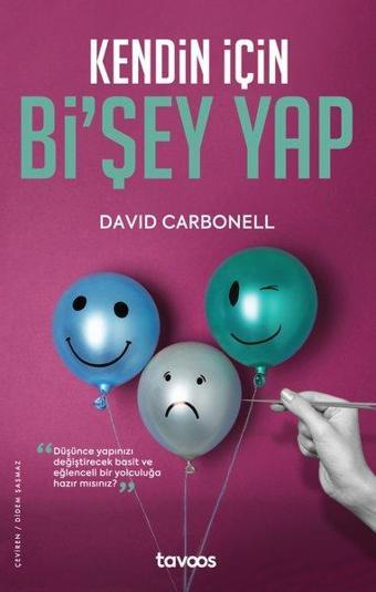 Kendin İçin Bi'Şey Yap - David A. Carbonell - Tavoos Yayınları