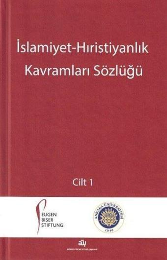 İslamiyet - Hıristiyanlık Kavramları Sözlüğü Seti - 2 Kitap Takım - Kolektif  - Ankara Üniversitesi Yayınevi