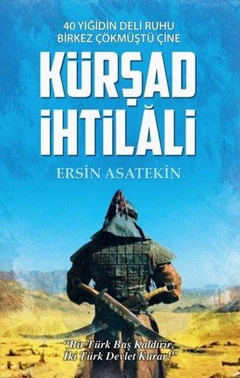 Kürşad İhtilali - Ersin Asatekin - Tunç Yayınları