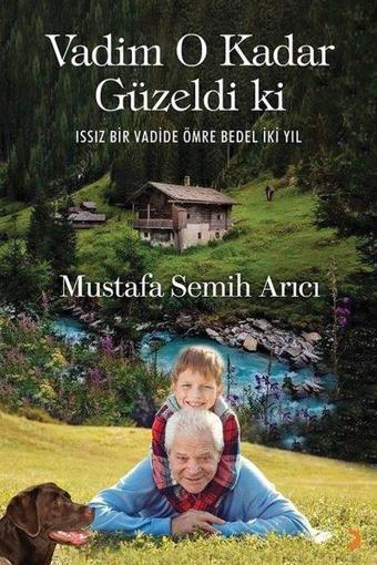 Vadim O Kadar Güzeldi ki - Mustafa Semih Arıcı - Cinius Yayınevi