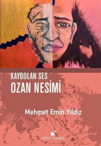 Kaybolan Ses Ozan Nesimi - Mehmet Emin Yıldız - Öteki Yayınevi