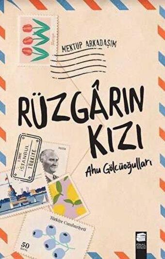 Rüzgarın Kızı - Ahu Gölcüoğulları - Final Kültür Sanat Yayınları