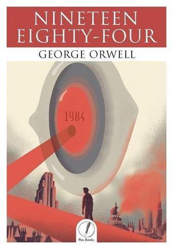 1984 Nineteen Eighty - Four - George Orwell - Pen Books