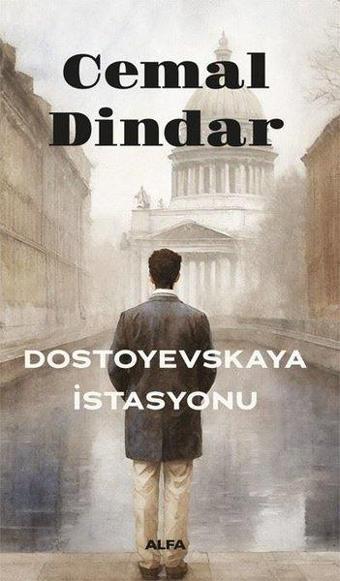 Dostoyevskaya İstasyonu - Alfa Yayıncılık