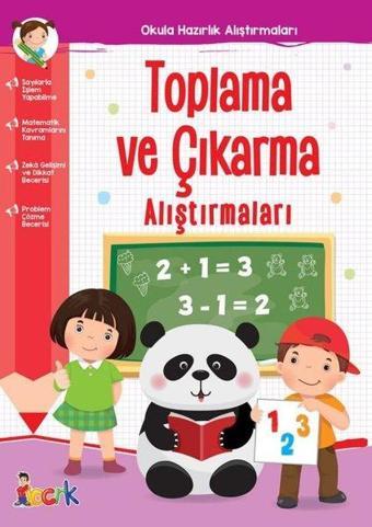 Toplama ve Çıkarma Alıştırmaları - Okula Hazırlık Alıştırmaları - Kolektif  - Bıcırık Yayınları