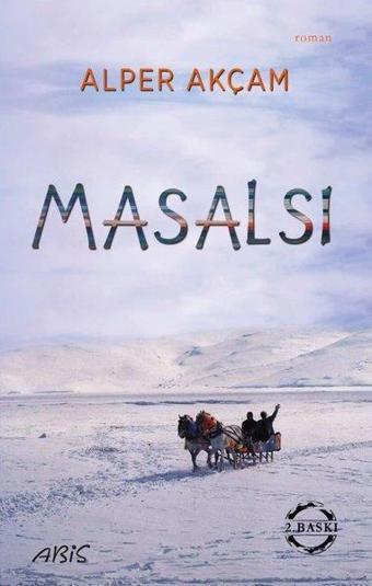 Masalsı - A. Alper Akçam - Abis Yayınları