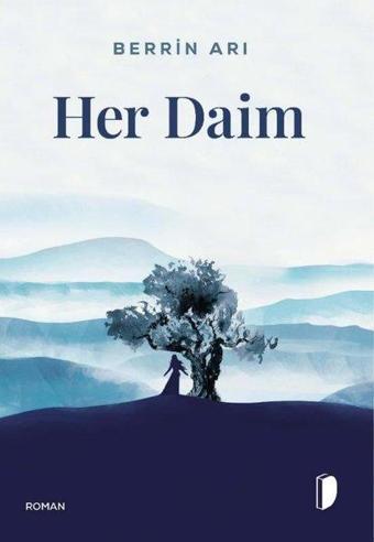 Her Daim - Berrin Arı - Dağhan Külegeç Yayınları