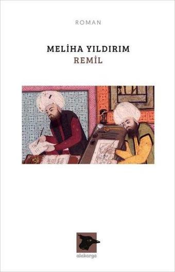 Remil - Meliha Yıldırım - Alakarga