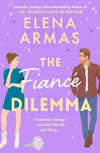 The Fiance Dilemma - Elena Armas - Simon & Schuster