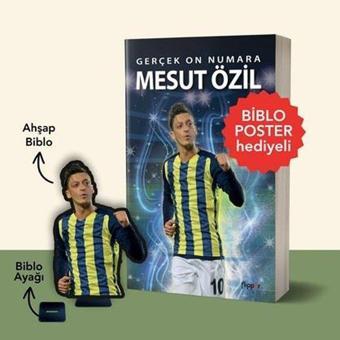 Gerçek On Numara Mesut Özil - Biblo Poster Hediyeli - Kerem Tek - Flipper Yayıncılık