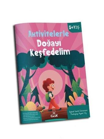 Aktivitelerle Doğayı Keşfedelim 5+ Yaş - Kolektif  - Floki Çocuk