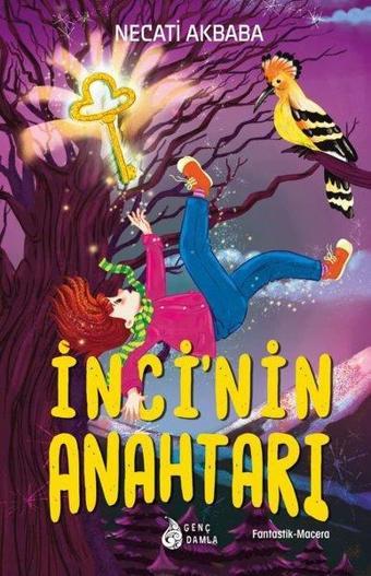 İnci'nin Anahtarı - Necati Akbaba - Genç Damla Yayınevi