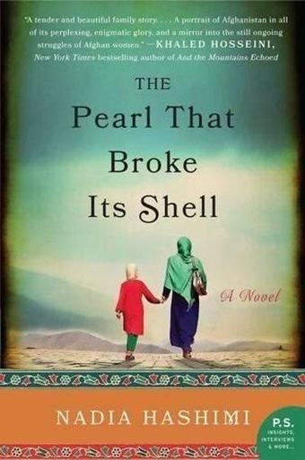 Pearl That Broke Its Shell - Nadia Hashimi - Harper Collins Publishers