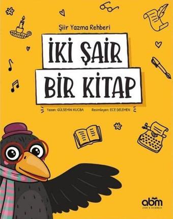 İki Şair Bir Kitap - Gülsemin Kucba - Abm Yayınevi