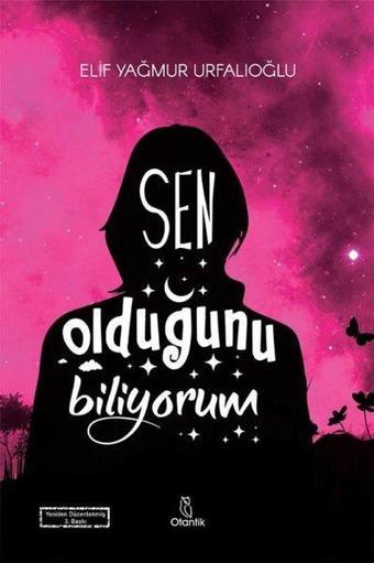 Sen Olduğunu Biliyorum - Elif Yağmur Urfalıoğlu - Otantik Kitap