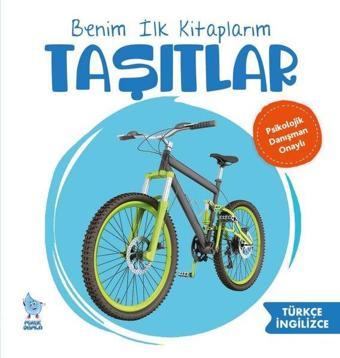 Taşıtlar - Benim İlk Kitaplarım - Kolektif  - Minik Damla