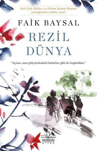 Rezil Dünya - Faik Baysal - Nemesis Kitap Yayınevi