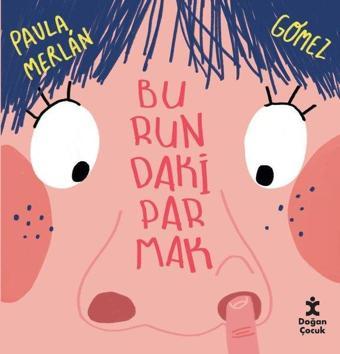Burundaki Parmak - Paula Merlan - Doğan Çocuk