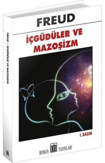 İçgüdüler ve Mazoşizm - Sigmund Freud - Oda Yayınları