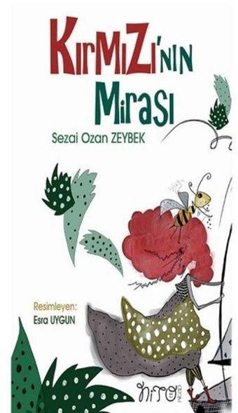 Kırmızı'nın Mirası - Küçük Boy - Sezai Ozan Zeybek - Nito Kitap