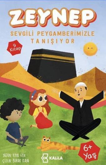 Zeynep Sevgili Peygamberimizle Tanışıyor - 9 Kitap Takım - Kaya Han - Kalila Yayınları