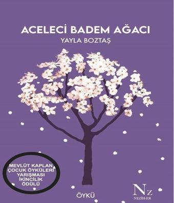 Aceleci Badem Ağacı - Yayla Boztaş - Neziher