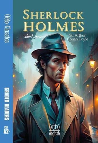 Sherlock Holmes - Short Stories CEF A2+ - Sir Arthur Conan Doyle - Otto Manga