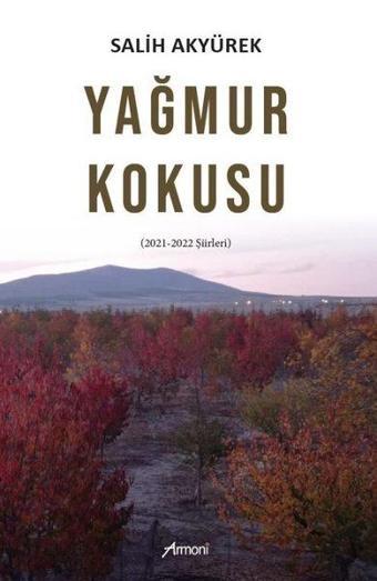 Yağmur Kokusu - Salih Akyürek - Armoni