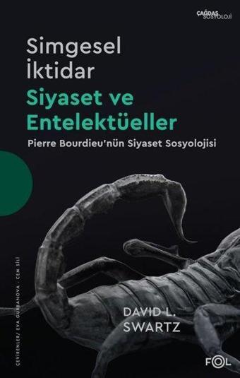 Simgesel İktidar - Siyaset ve Entelektüeller - Fol Kitap