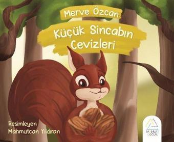 Küçük Sincabın Cevizleri - Merve Özcan - Mahlas Çocuk