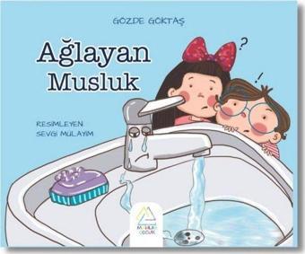 Ağlayan Musluk - Merve Özcan - Mahlas Çocuk