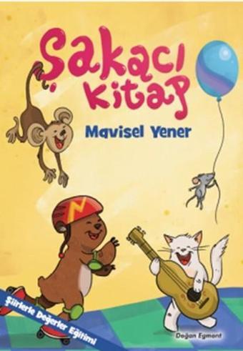 Şakacı Kitap - Mavisel Yener - Doğan ve Egmont Yayıncılık