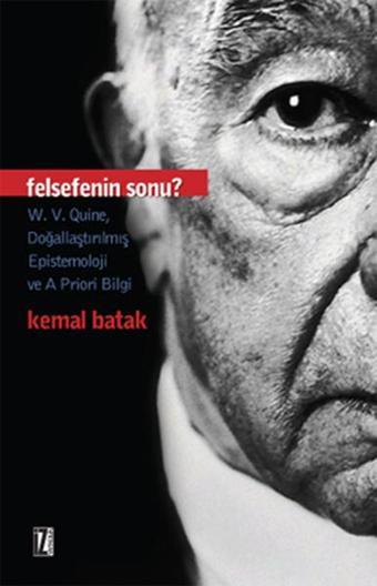 Felsefenin Sonu? - Kemal Batak - İz Yayıncılık