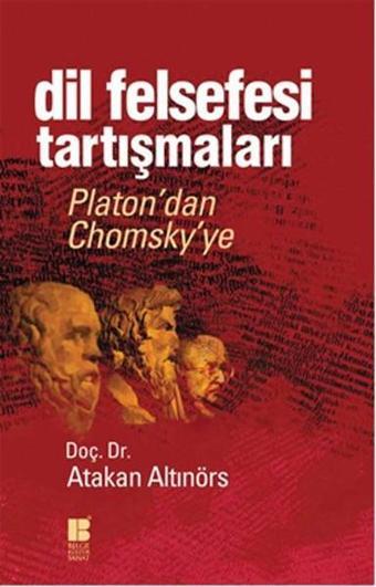 Dil Felsefesi Tartışmaları - Atakan Altınörs - Bilge Kültür Sanat