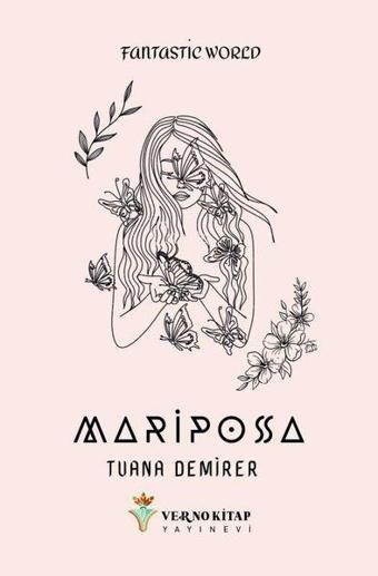 Mariposa - Fantastic World - Tuana Demirer - Verno Kitap