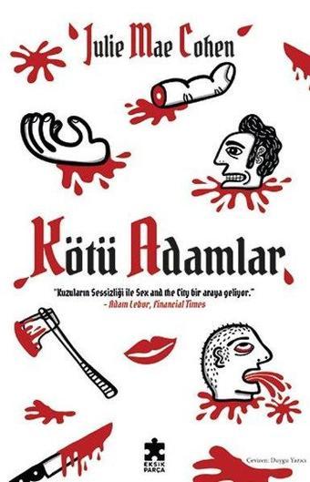 Kötü Adamlar - Eksik Parça Yayınları